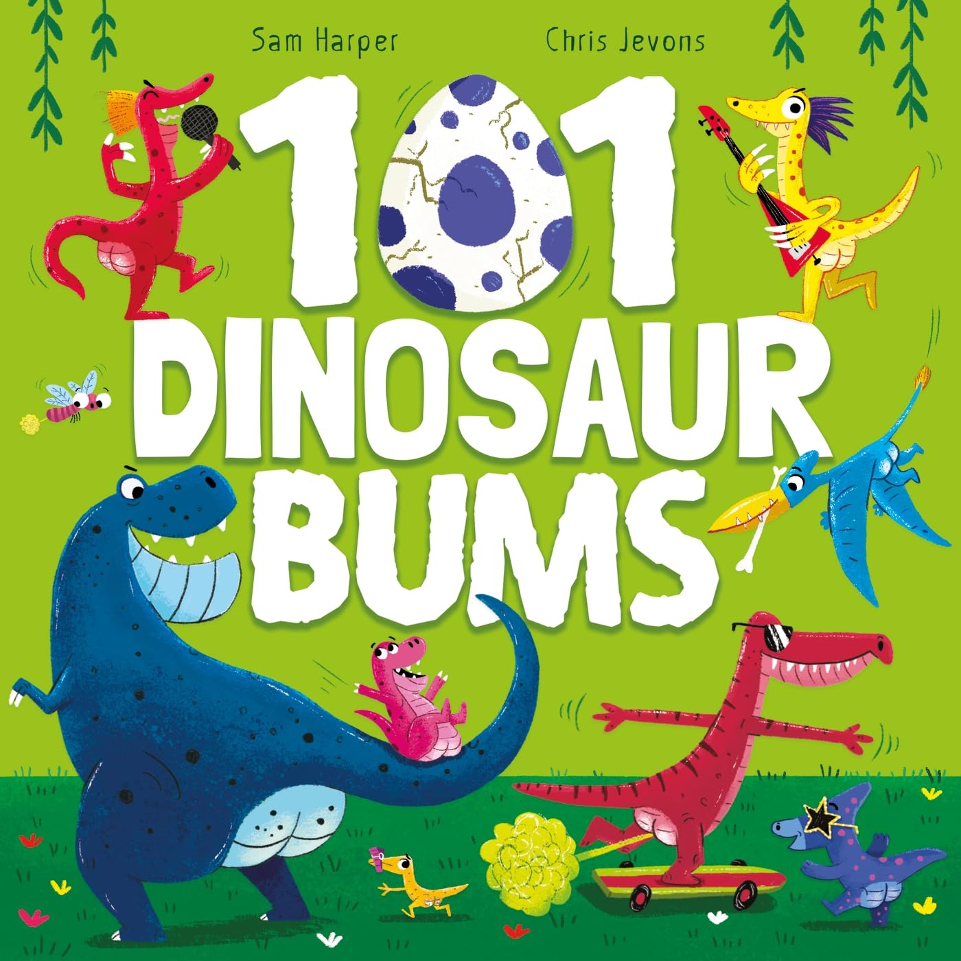 101 Dinosaur Bums Cover Sam Harper Hachette 9781444970685
