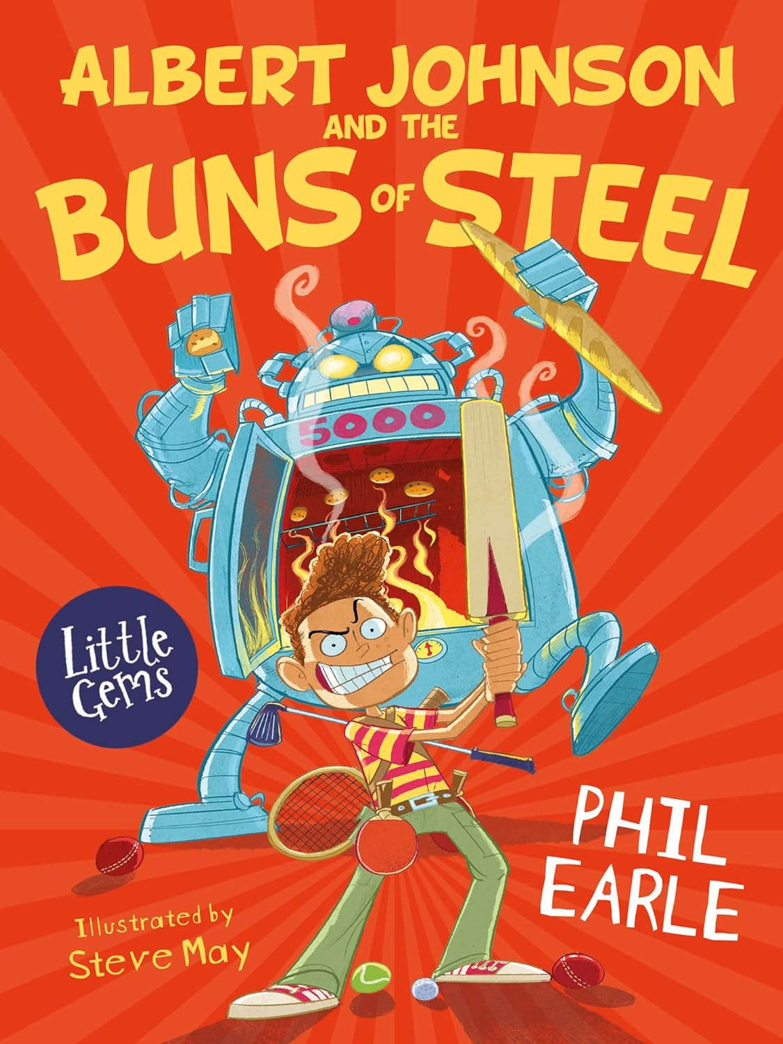 Albert Johnson and the Buns of Steel Front Cover Phil Earle Published HarperCollins 9781781129074