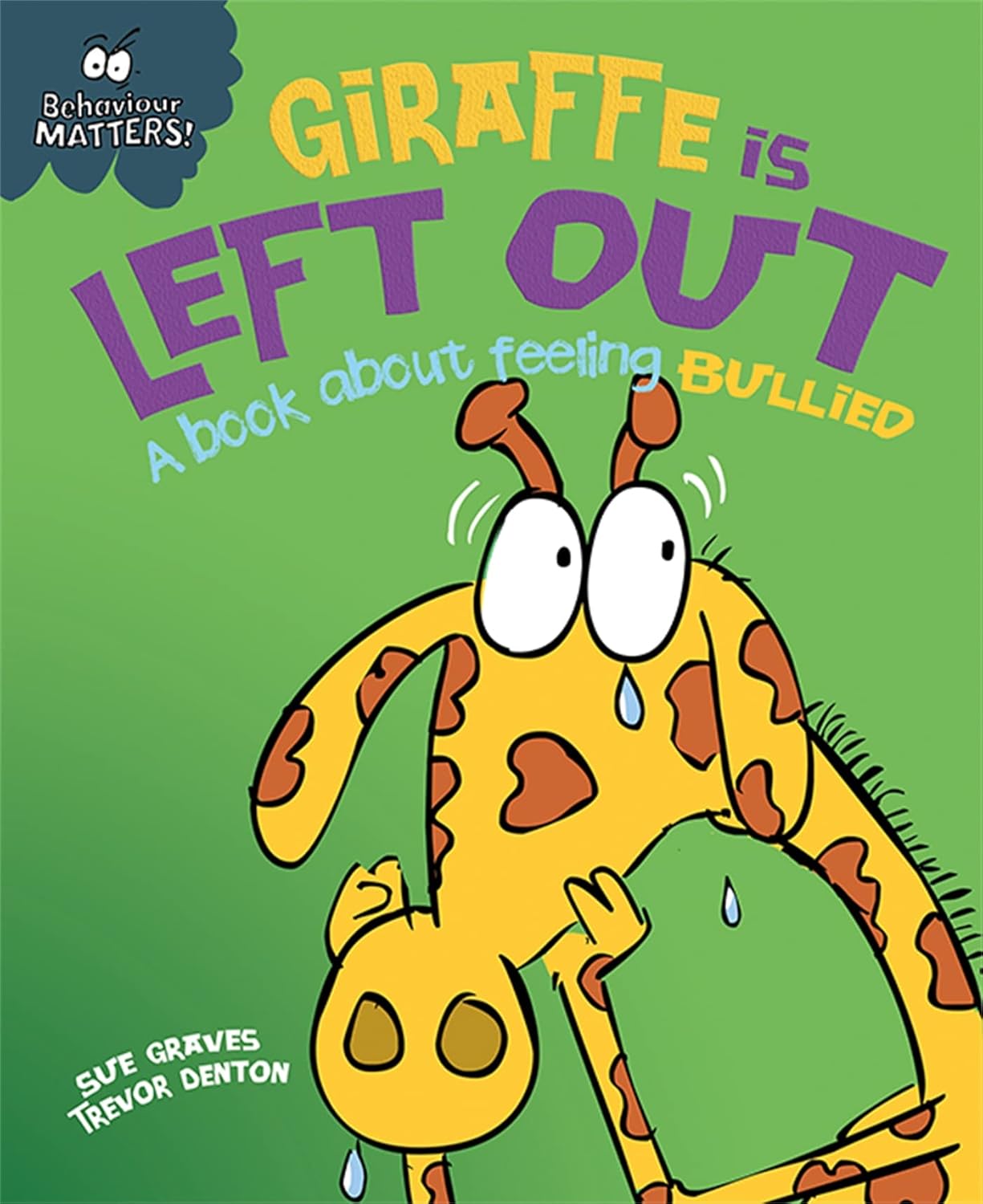 Giraffe Is Left Out Cover Sue Graves Hachette 9781445147192