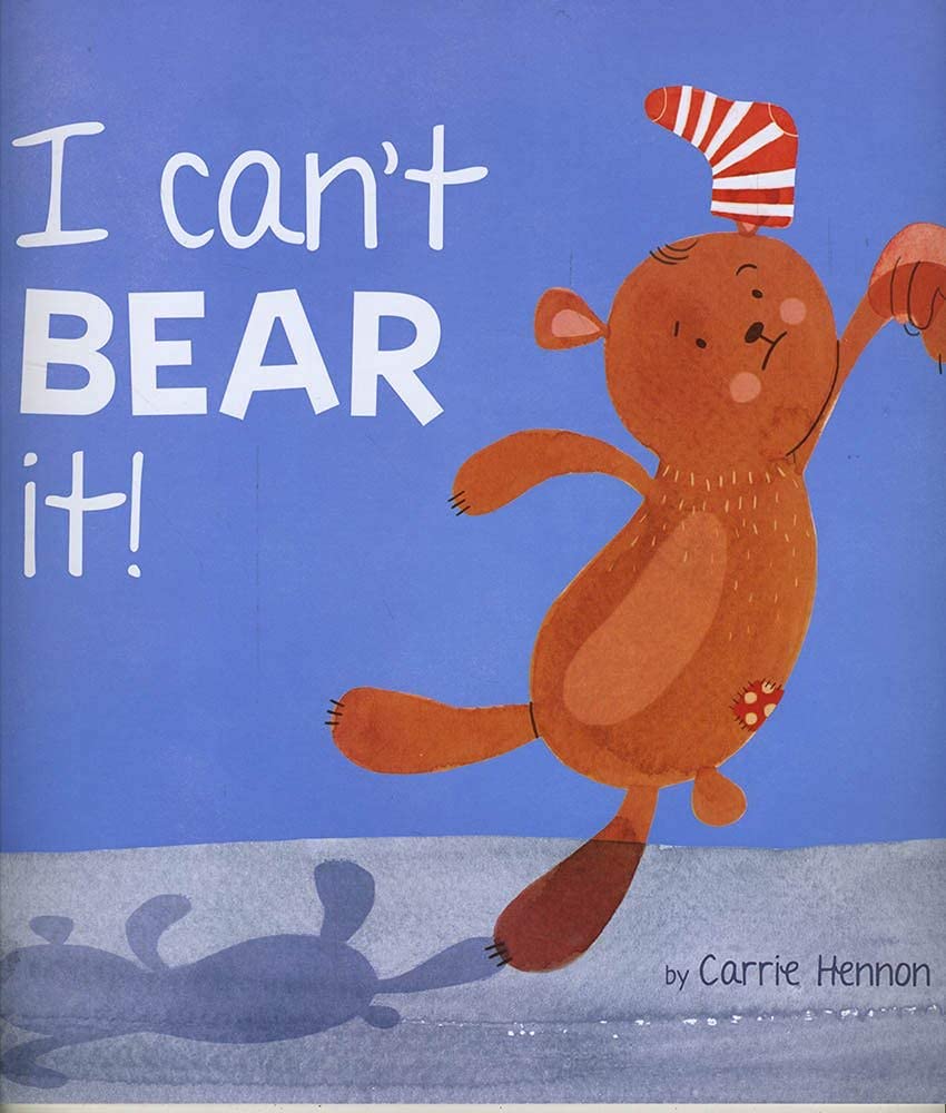 I Can't Bear It! Carrie Hennon Published Gemini 9781787009035