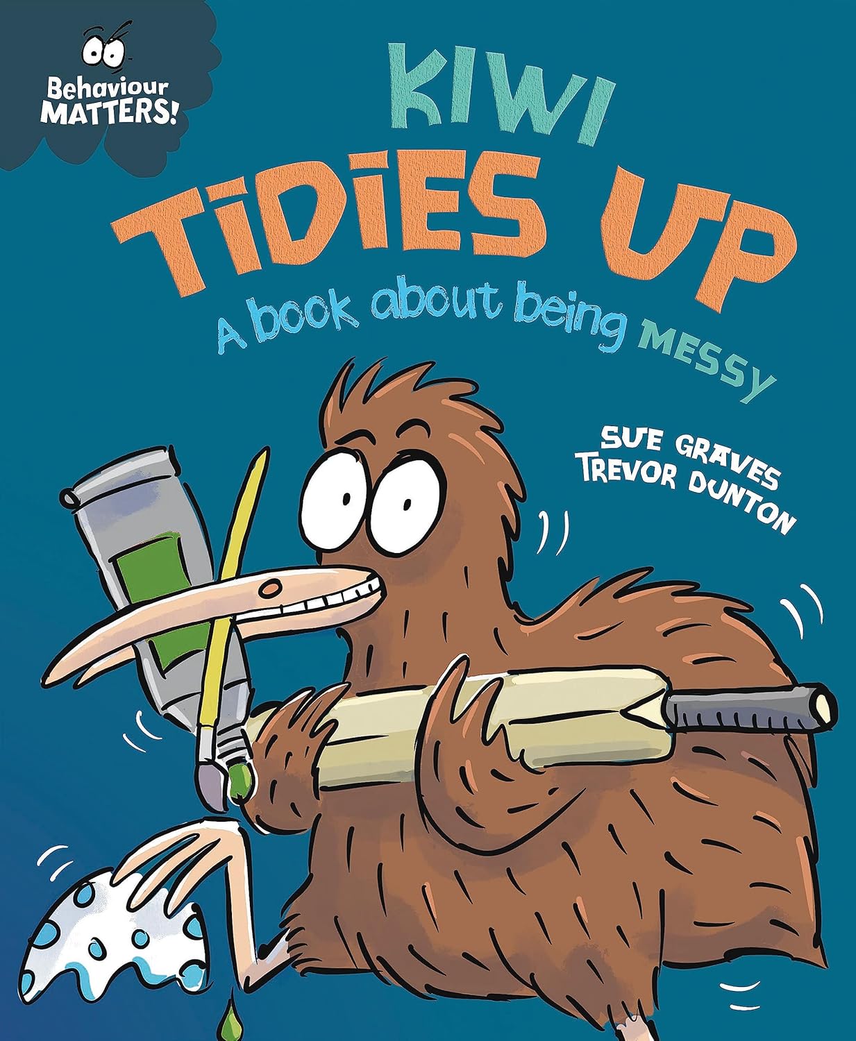 Kiwi Tidies Up Cover Sue Graves Hachette 9781445179995