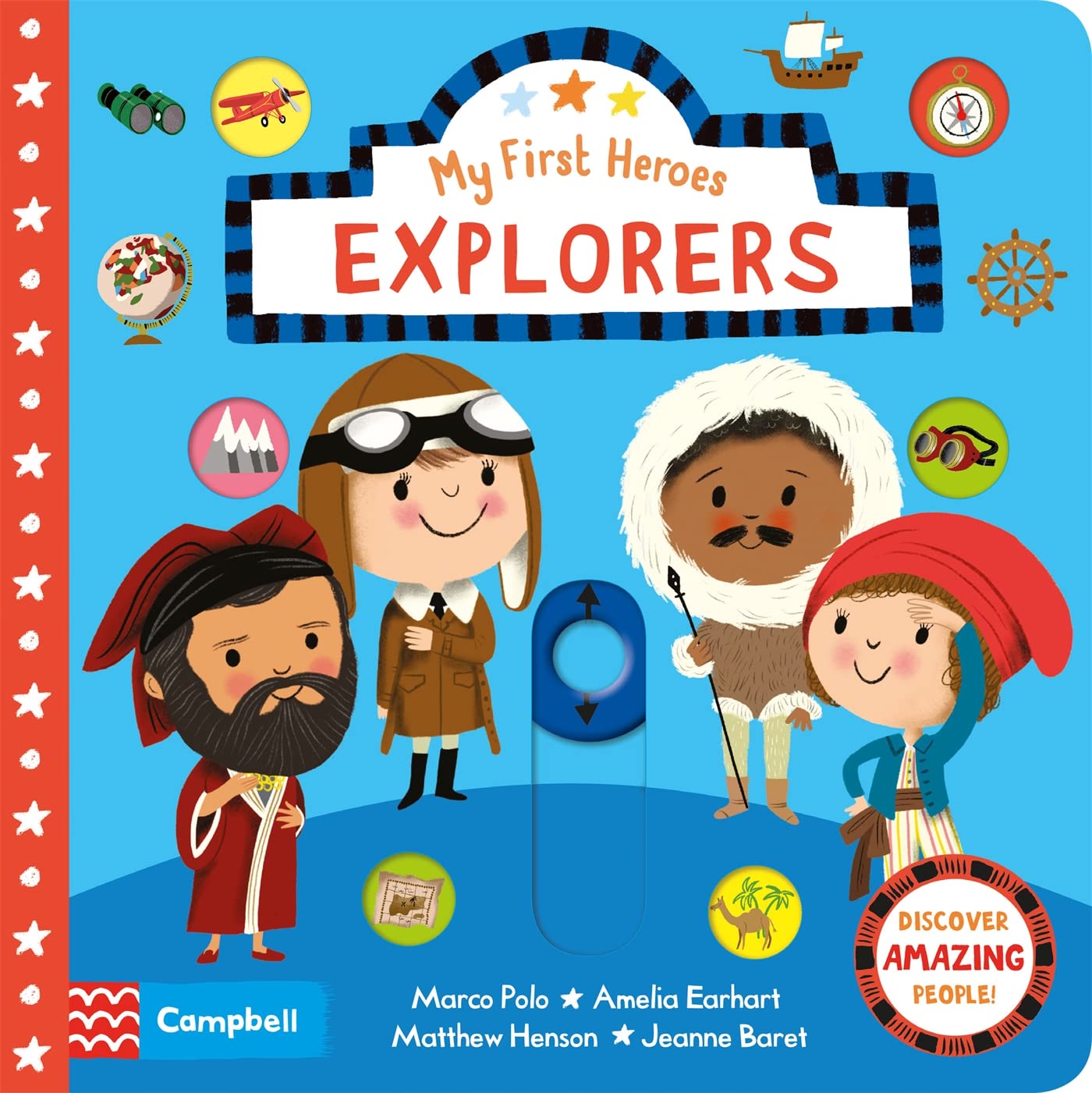 My First Heroes - Explorers Campbell Illustrated by Nila Aye 9781529036039