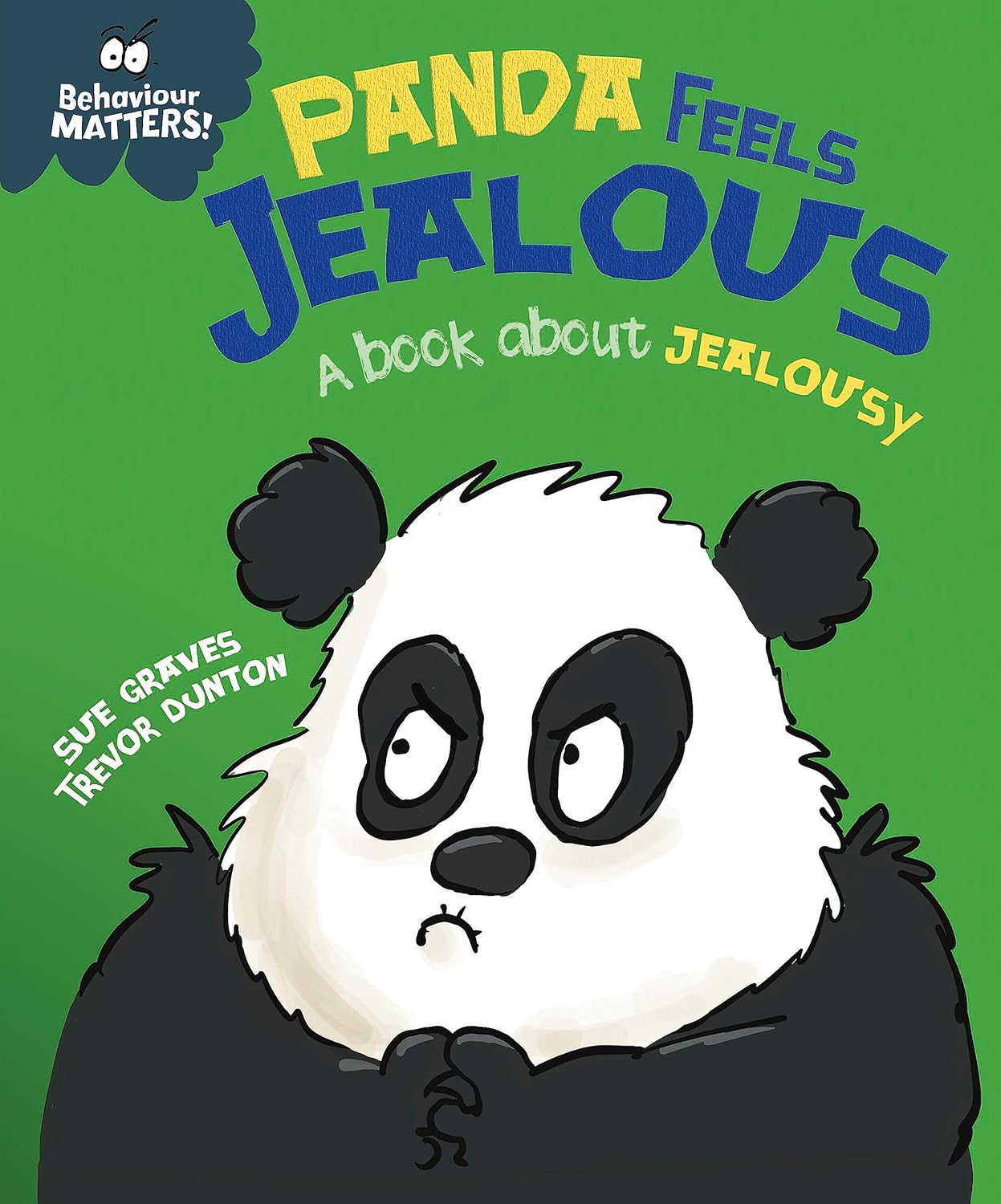 Panda Feels Jealous Cover Sue Graves Hachette 9781445179681