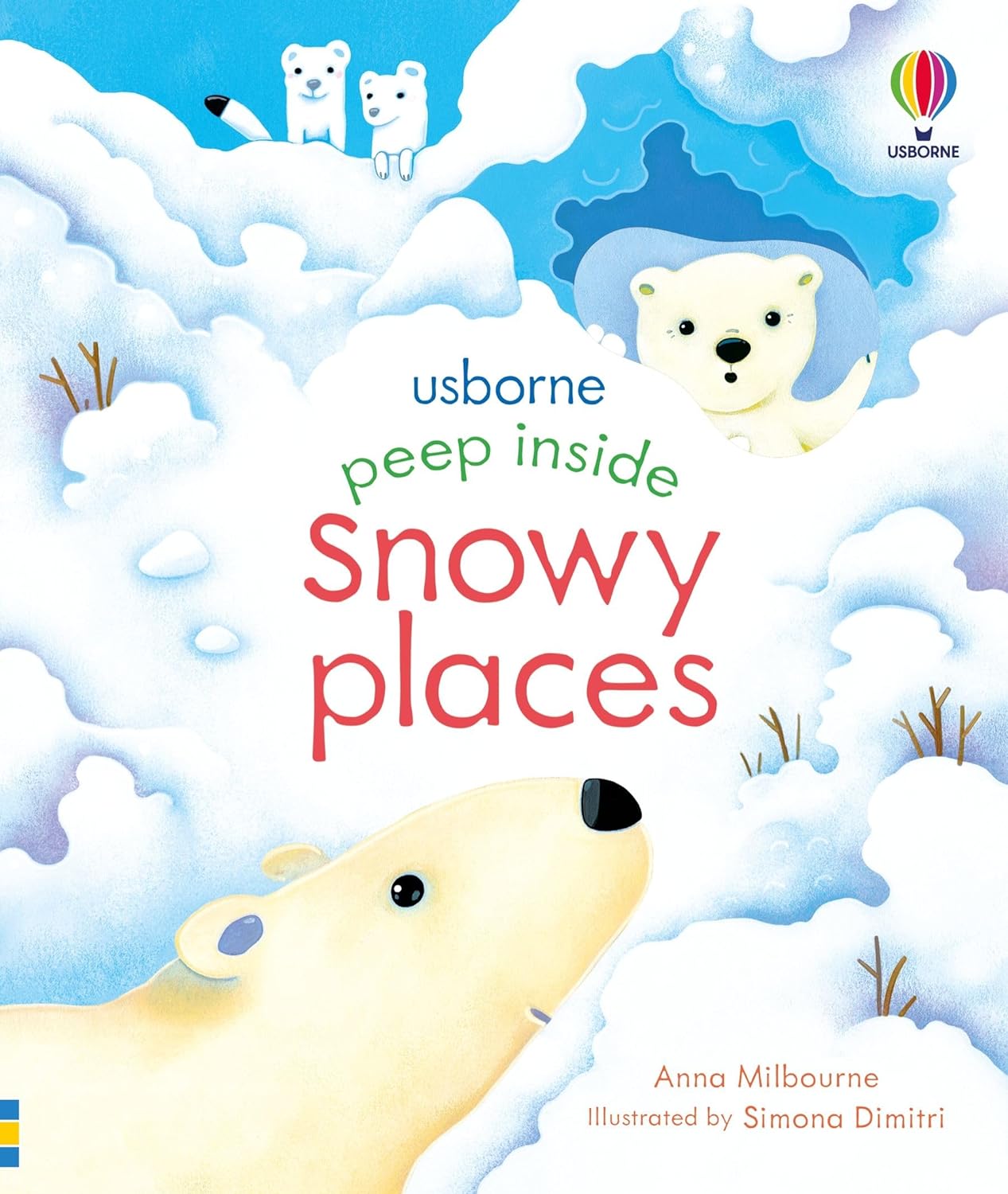 Snowy places Cover Anna Milbourne Usborne 9781474983808