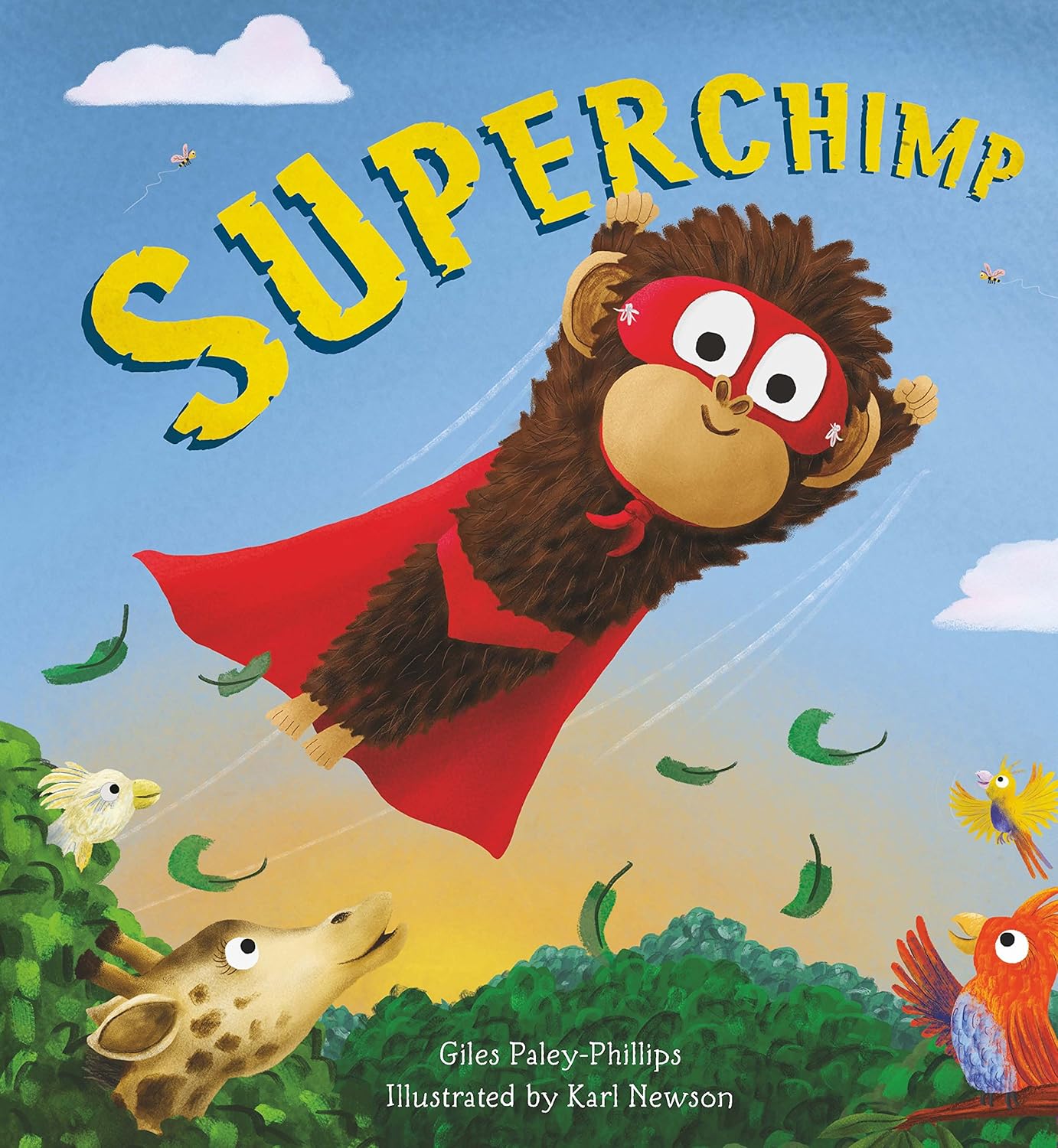 Superchimp Front Cover by Giles Paley-Philips Published Quarto Publishing 9780711259676