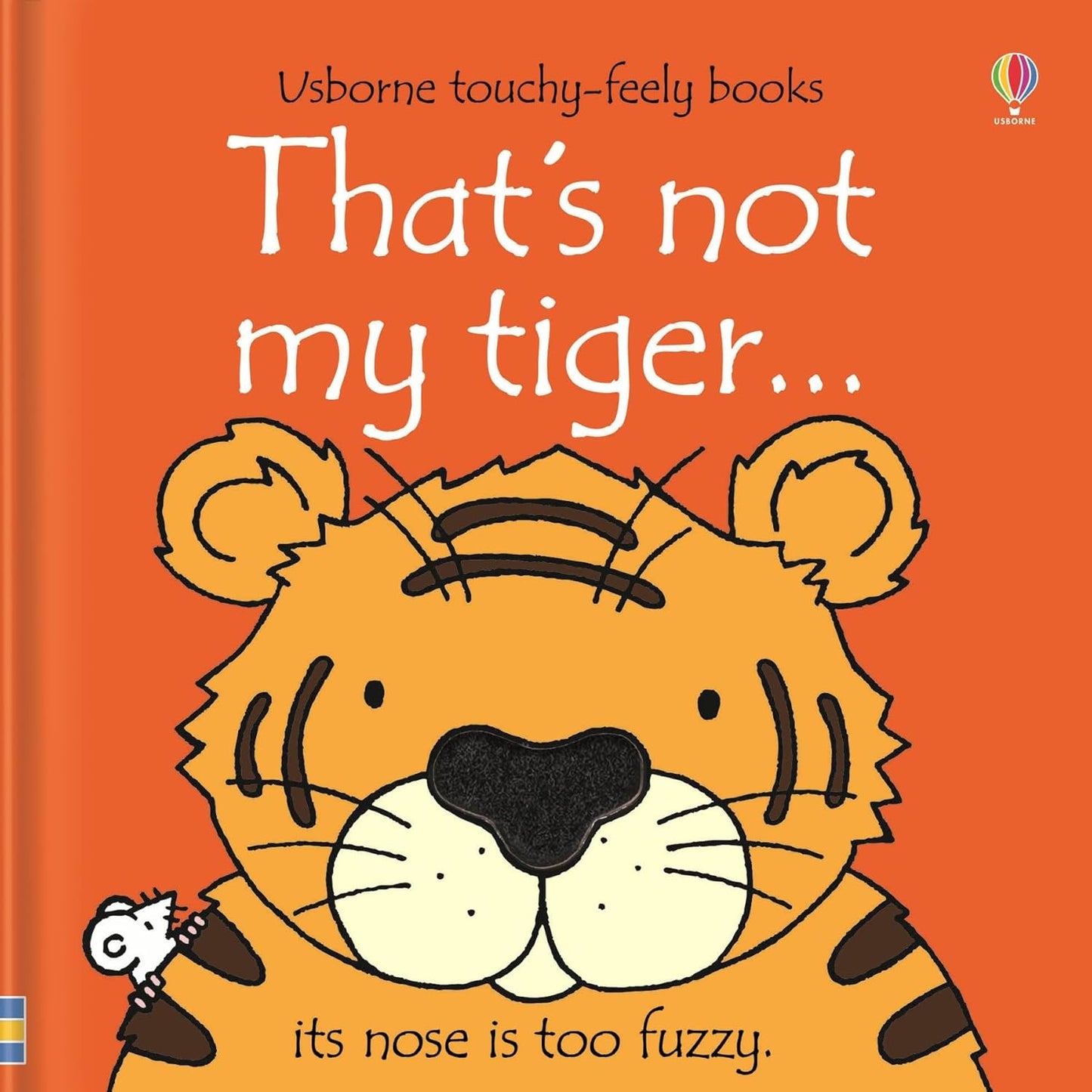 That's not my tiger Cover Fiona Watt Usborne 9781409518990