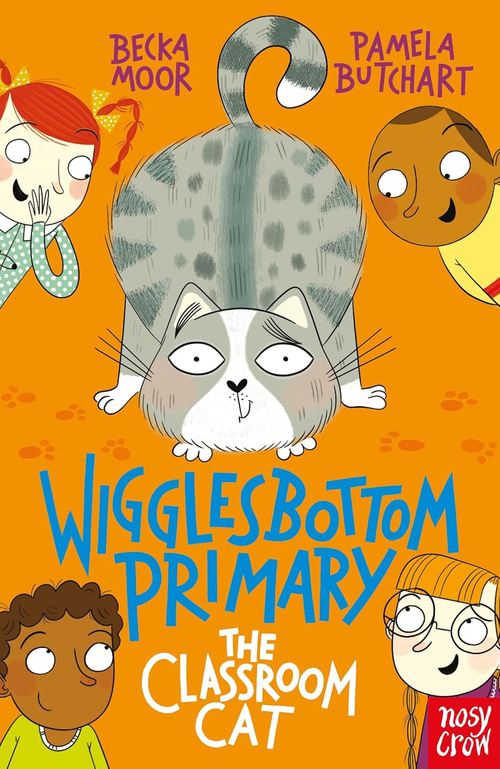 The Classroom Cat – Wigglesbottom Primary Front Cover Pamela Butchart Publisher Nosy Crow 9781788001229