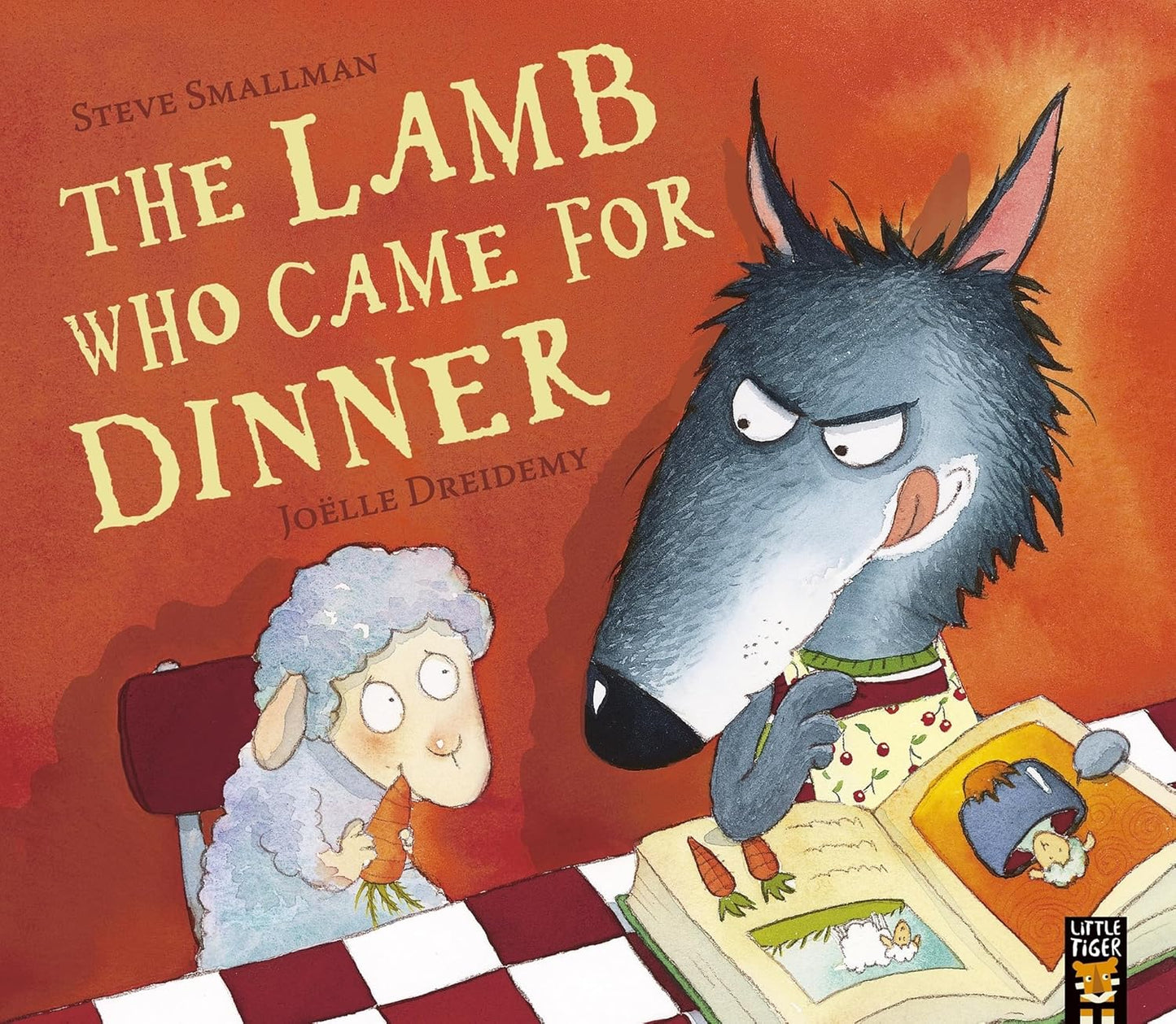 The Lamb Who Came for Dinner Front Cover by Steve Smallman Publisher Little Tiger Press 9781845065188