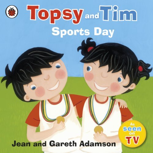 Topsy and Tim Sports Day Cover Jean Adamson Ladybird 9781409309468