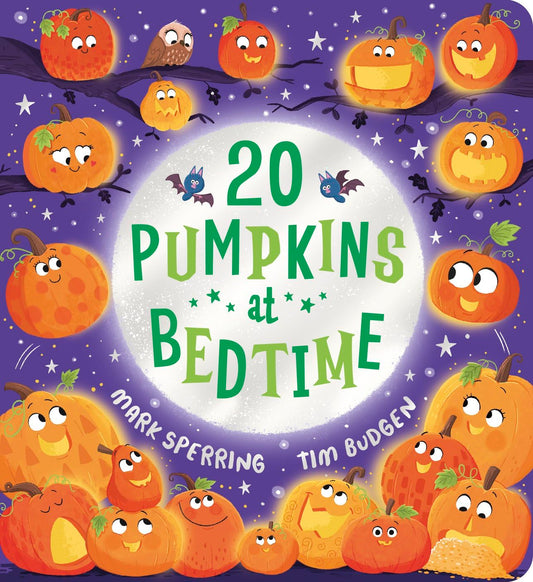 20 Pumpkins at Bedtime Front Cover Mark Sperring Publisher Scholastic 9780702333736