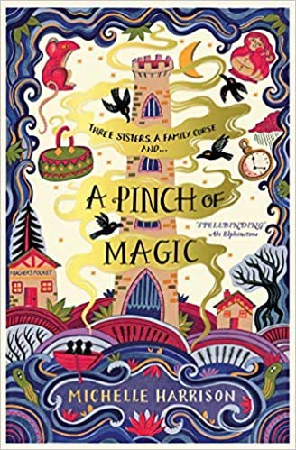 A Pinch of Magic Cover Michelle Harrison Simon & Schuster 9781471124297