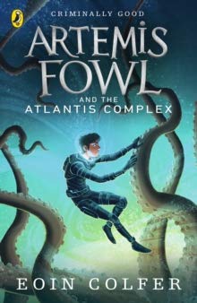 Artemis Fowl and the Atlantis Complex Cover Penguin Eoin Colfer 9780141328034