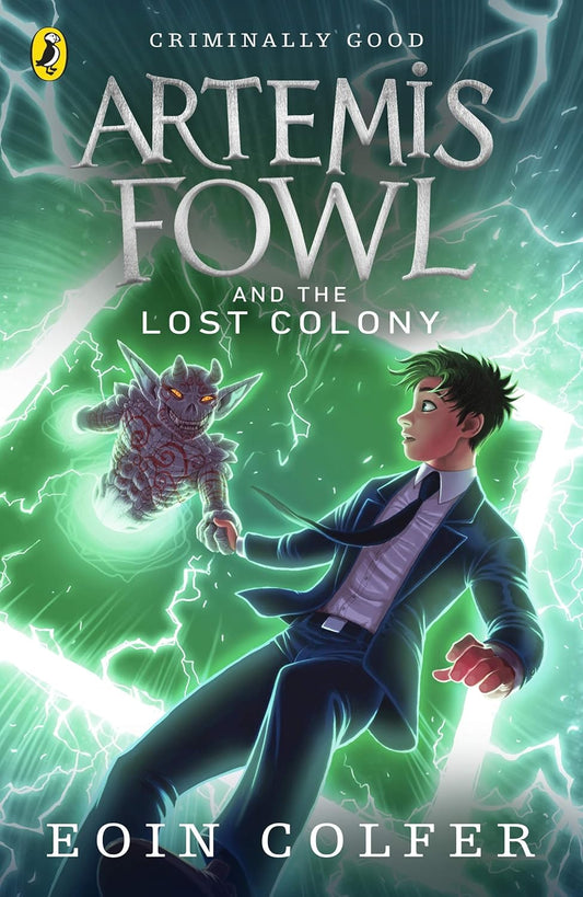 Artemis Fowl and the Lost Colony Cover Penguin Eoin Colfer 9780141339146