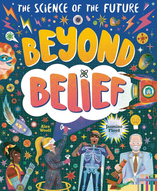 Beyond Belief Cover Little Tiger Press Alex Woolf 9781838914011