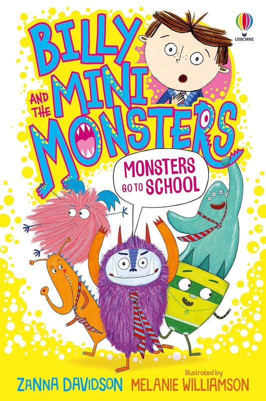 Billy and the Mini Monsters Go to School Front Cover Zanna Davidson Published Usborne 9781474978354