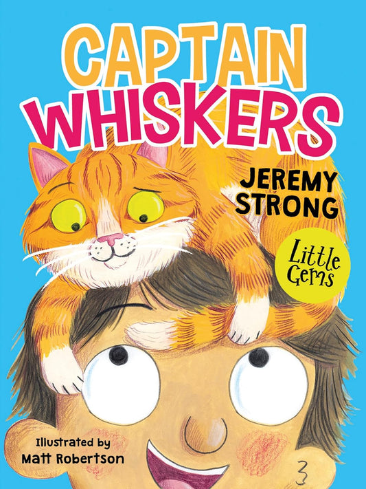 Captain Whiskers Cover Jeremy Strong HarperCollins 9781781129272