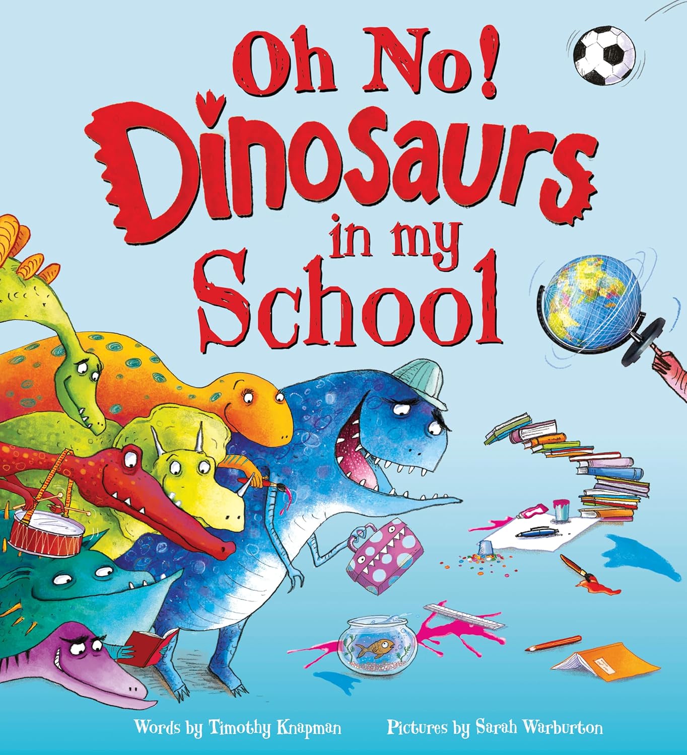 Dinosaurs in My School Cover Timothy Knapman Scholastic 9780702323058