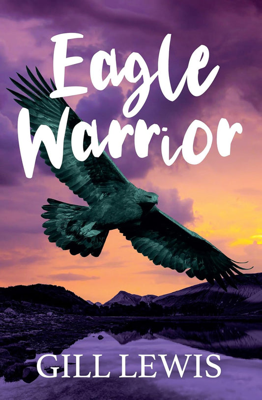 Eagle Warrior Cover HarperCollins Gill Lewis 9781781128749