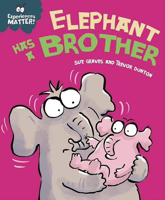 Elephant Has a Brother Cover Hachette Sue Graves 9781445173276
