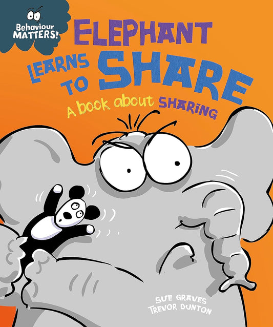 Elephant Learns to Share Cover Sue Graves Hachette 9781445142470