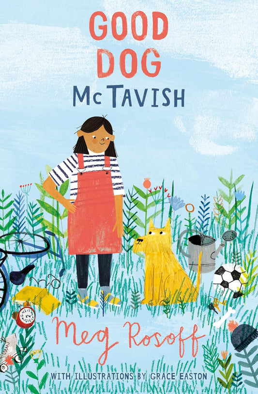 Good Dog Mctavish Cover Meg Rosoff HarperCollins 9781781126837