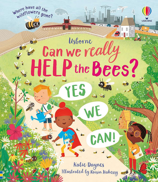 Help the Bees Cover Katie Daynes Usborne 9781474997621
