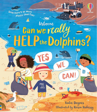 Help the Dolphins Cover Katie Daynes Usborne 9781474997881