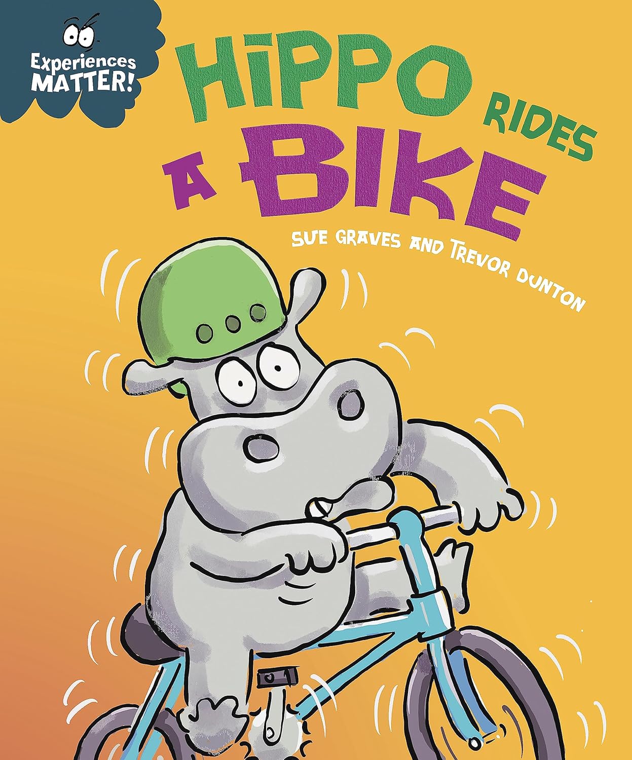 Hippo Rides a Bike Cover Sue Graves Hachette 9781445182070