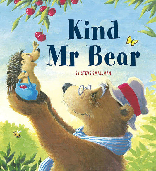 Kind Mr Bear Front Cover Steve Smallman Published QED 9780711243347