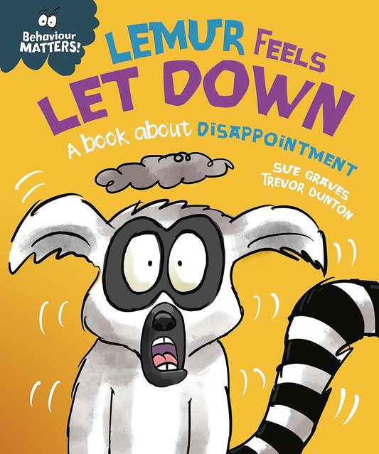 Lemur Feels Let Down Cover Sue Graves Hachette 9781445179902