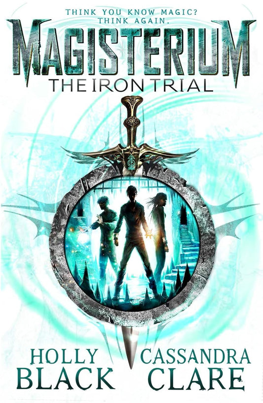 Magisterium: The Iron Trial Cover Penguin Holly Black 9780552567732