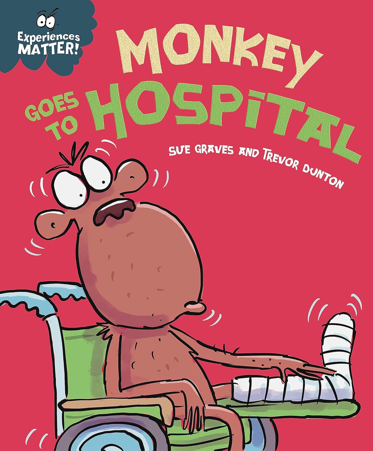 Monkey Goes to Hospital Cover Sue Graves  Hachette 9781445182117