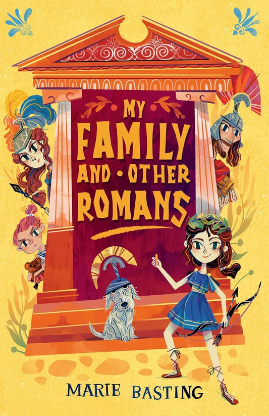 My Family and Other Romans Cover Chicken House Marie Basting 9781911490951