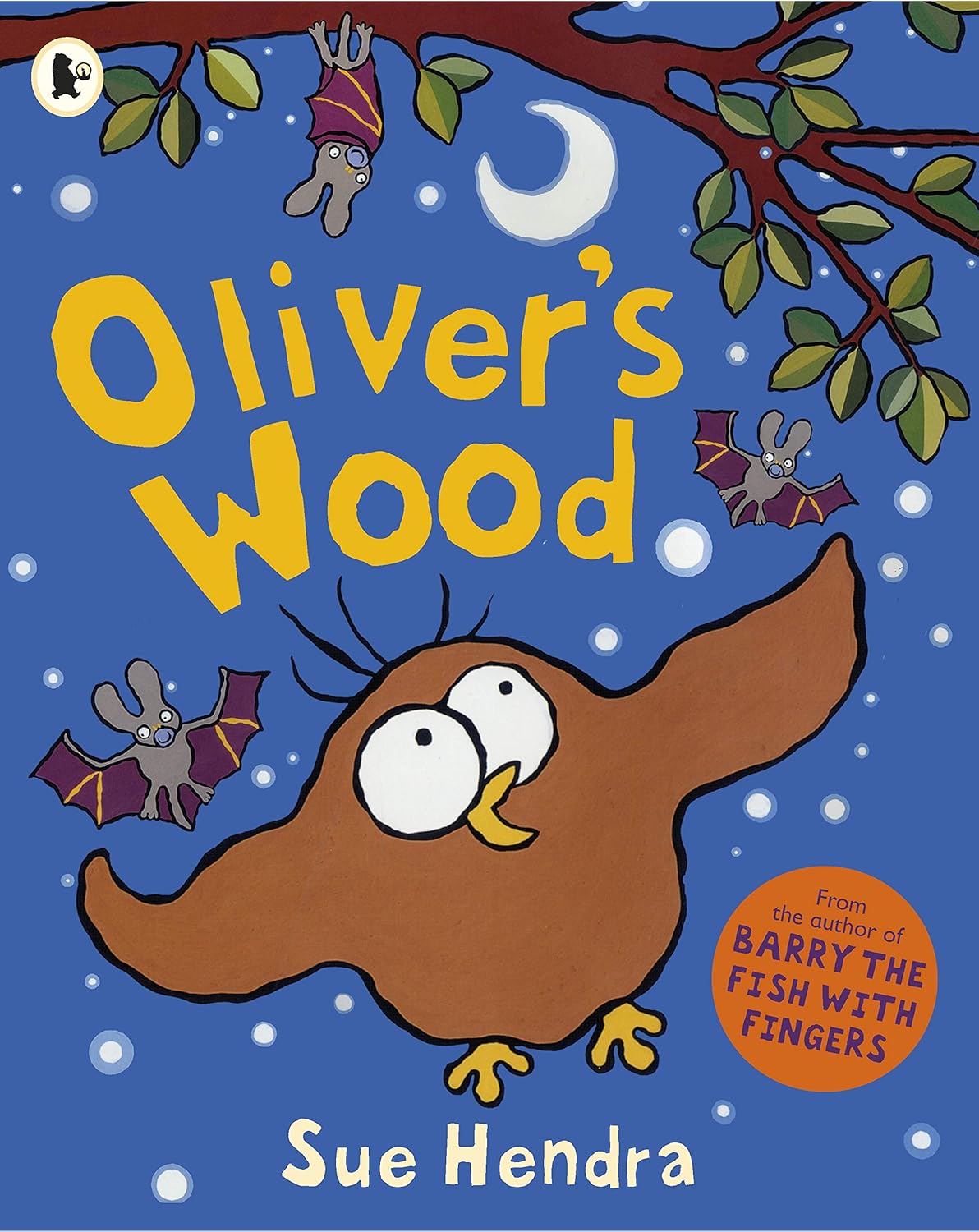 Oliver's Wood Cover Sue Hendra Walker 9781406358759