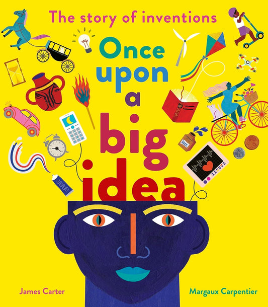 Once Upon a Big Idea Cover Little Tiger James Carter Press 9781838913939