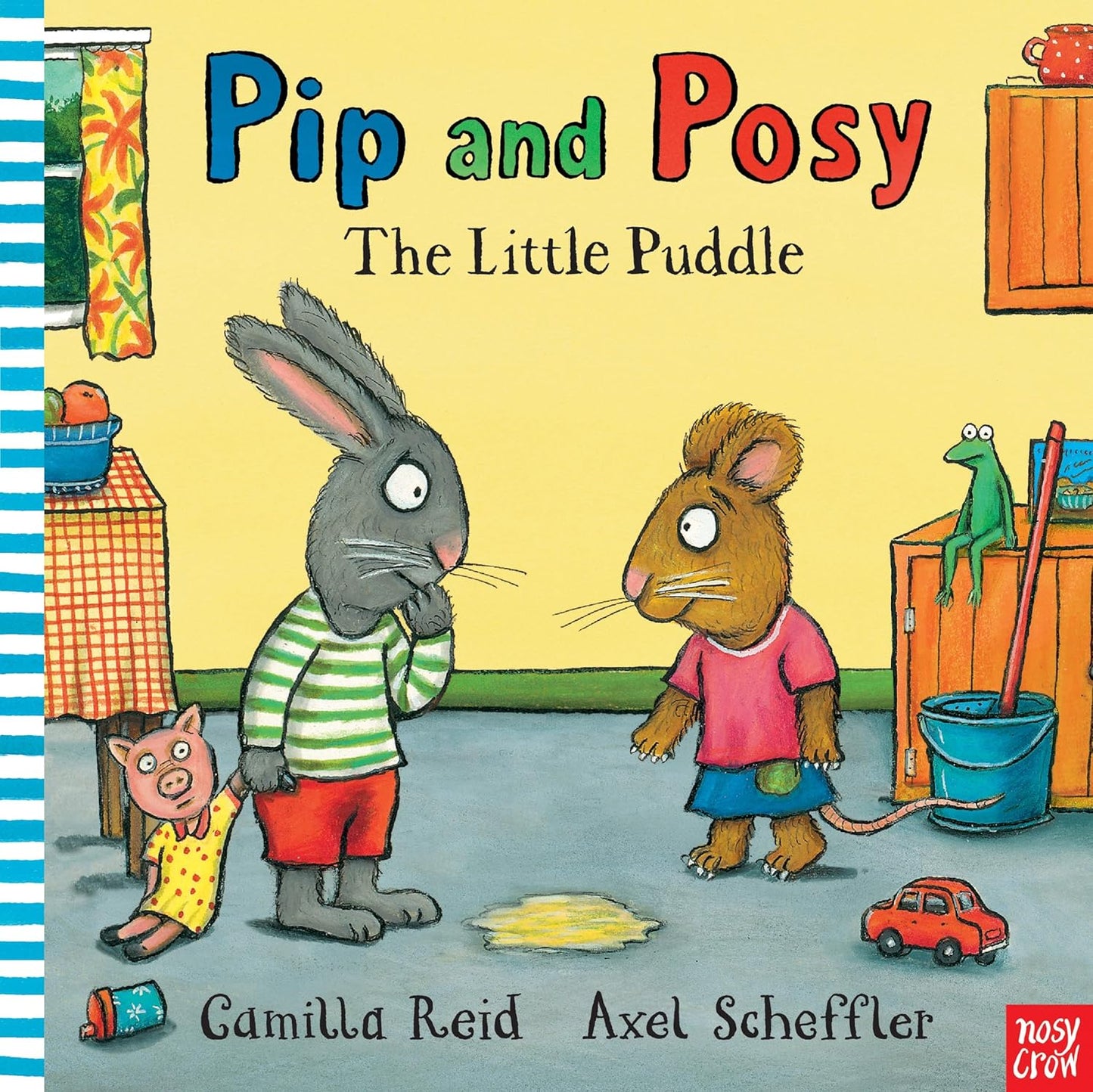 Pip & Posy The Little Puddle Axel Scheffler Nosy Crow Cover 9780857630780