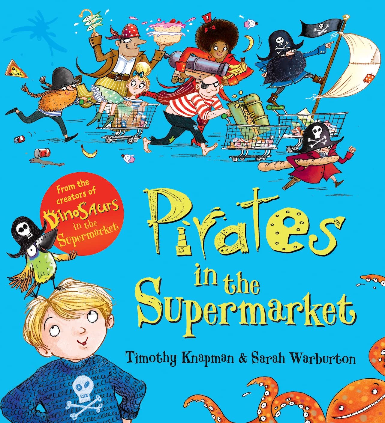 Pirates in the Supermarket Cover Timothy Knapman Scholastic 9781407158389