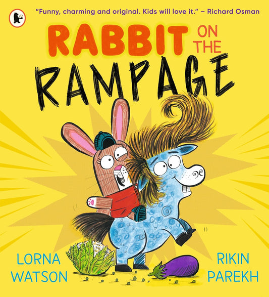 Rabbit on the Rampage Front Cover Lorna Watson Published Walker Books 9781529500493 