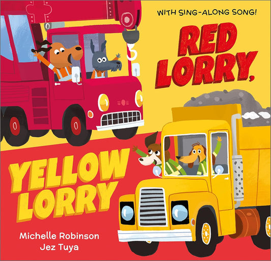 Red Lorry, Yellow Lorry Cover Michelle Robinson Andersen Press 9781783449422