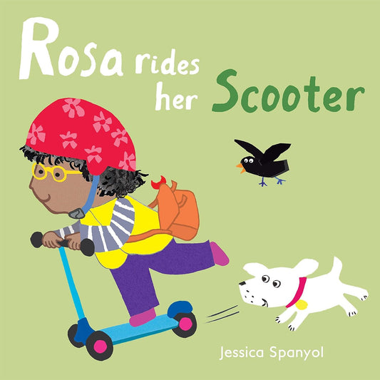 Rosa Rides her Scooter Illustrated Jessica Spanyol Published Child's Play 9781786281234