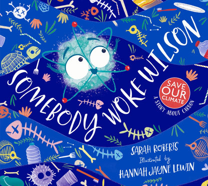 Somebody Woke Wilson Cover Sarah Roberts Scholastic 9780702314032