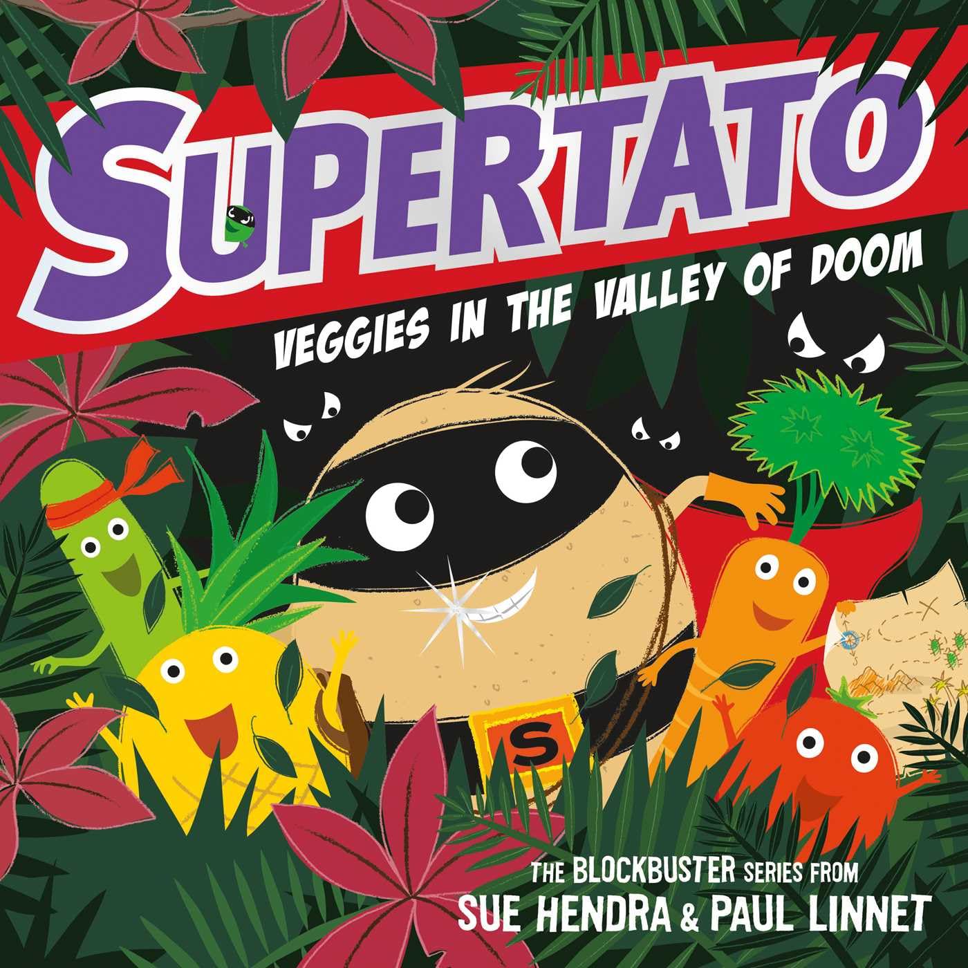 Supertato Veggies in the Valley of Doom - Author Sue Hendra