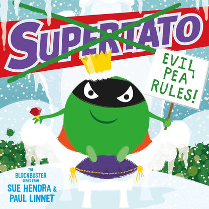 Supertato: Evil Pea Rules Cover Sue Hendra Simon & Schuster  9781471144066