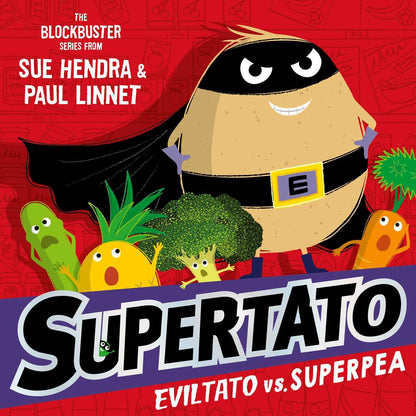 Supertato Eviltato vs Superpea Cover Simon & Schuster Sue Hendra 9781398511705