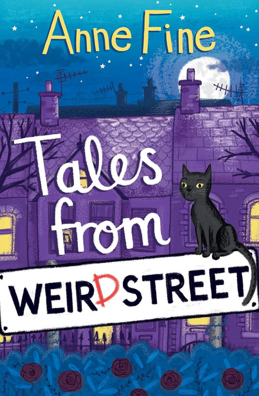 Tales From Weird Street Cover Harper Collins Anne Fine 9781781125724