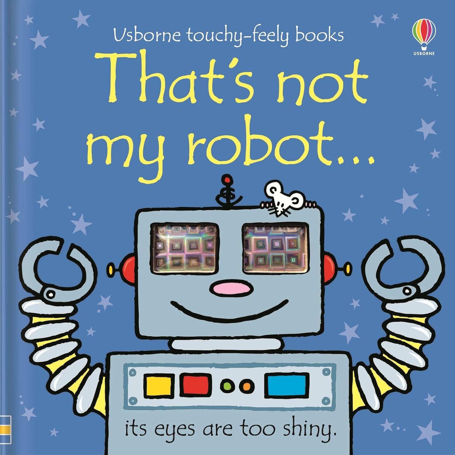 That's not my robot Cover Fiona Watt Usborne 9780746069608