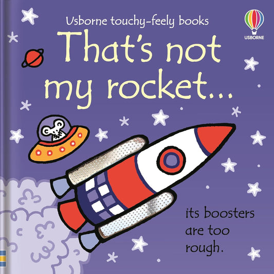 That's not my rocket Cover Fiona Watt Usborne 9781474996037