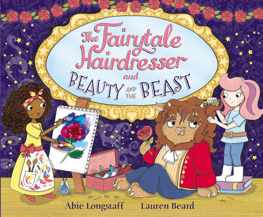 The Fairytale Hairdresser and Beauty and the Beast Cover Abie Longstaff Penguin 9780552572736