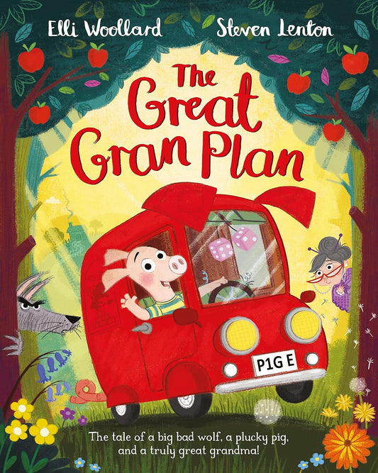 The Great Gran Plan Cover Elli Woollard Pan Macmillan 9781447254799