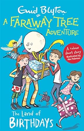 The Land of Birthdays Cover Hachette Enid Blyton 9781444959833